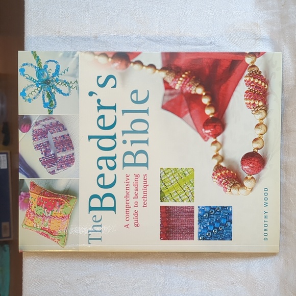 The Beaders Bible Book Comprehensive Guide to Beading Techniques Dorothy Wood - Picture 12 of 12